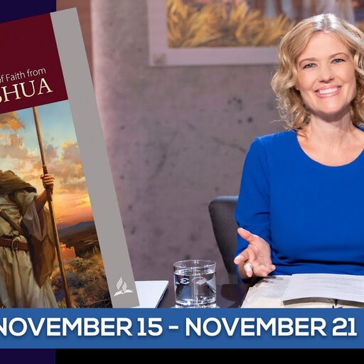 Lesson 8: Giants of Faith: Joshua and Caleb