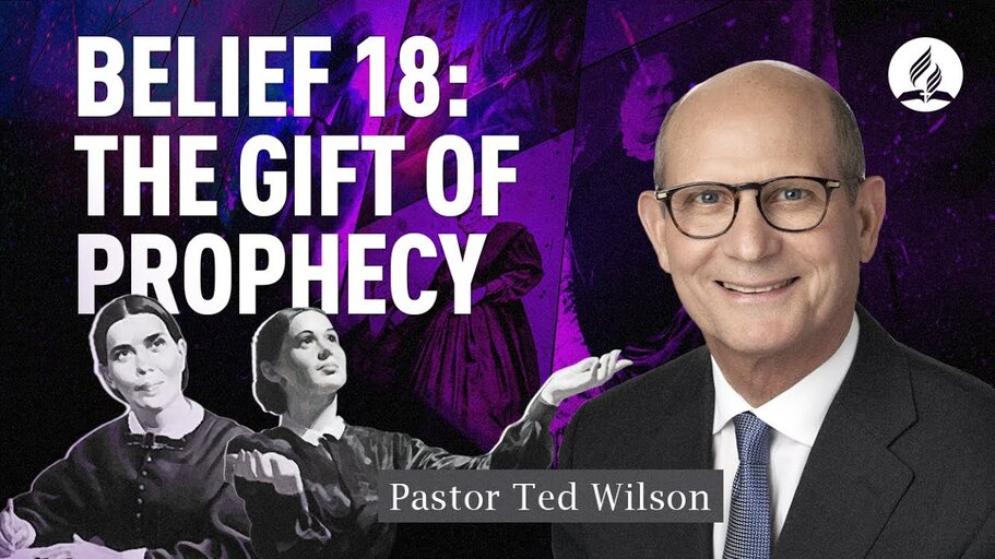 Belief #18. The Gift of Prophecy